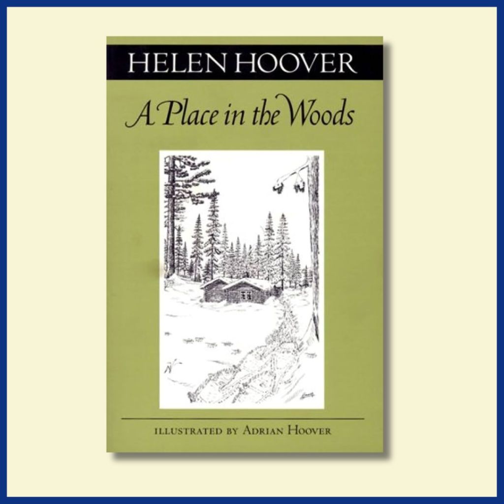 Review: A Place in the Woods by Helen Hoover